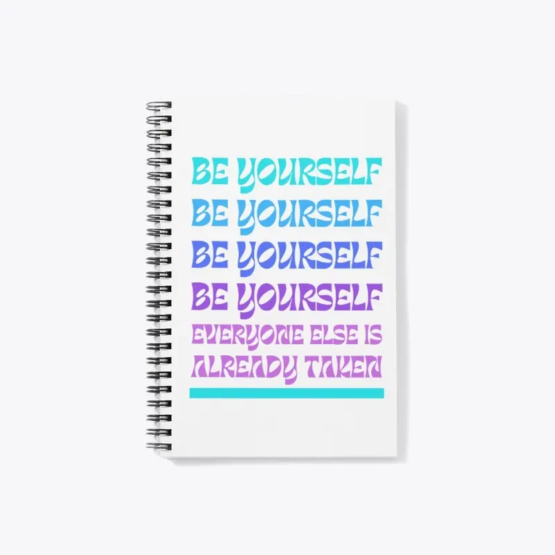 Be Yourself